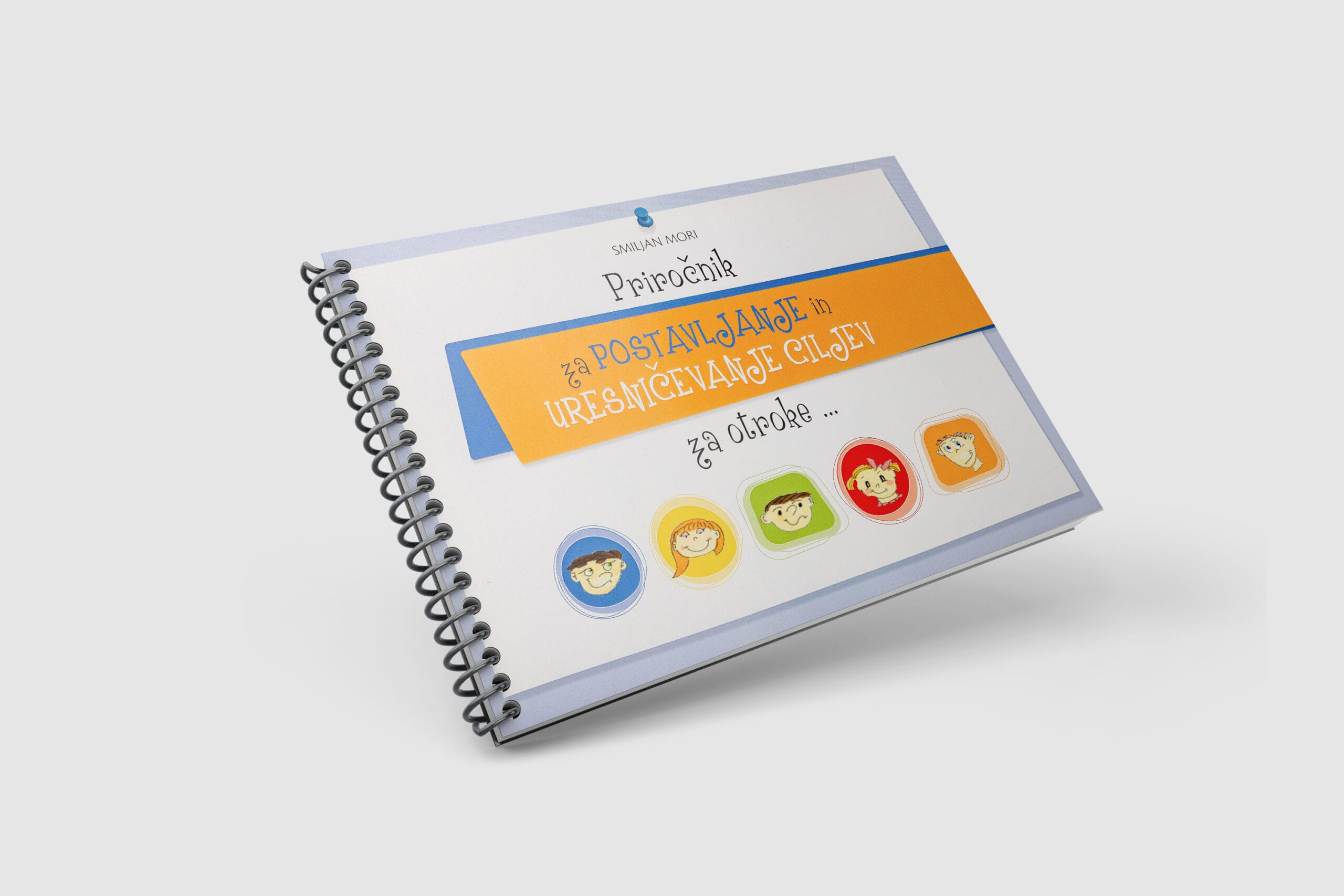 PRIROČNIK ZA POSTAVLJANJE CILJEV ZA OTROKE (Tiskana oblika)